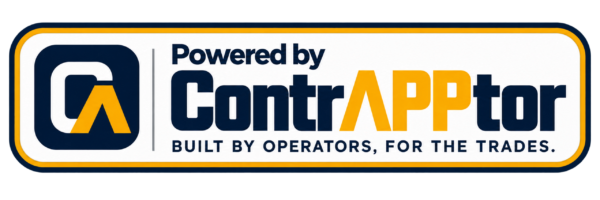 Powered by ContrAPPtor. Built by operators, for the trades.